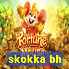 skokka bh